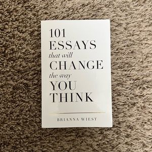 101 Essays that will Change the way You Think